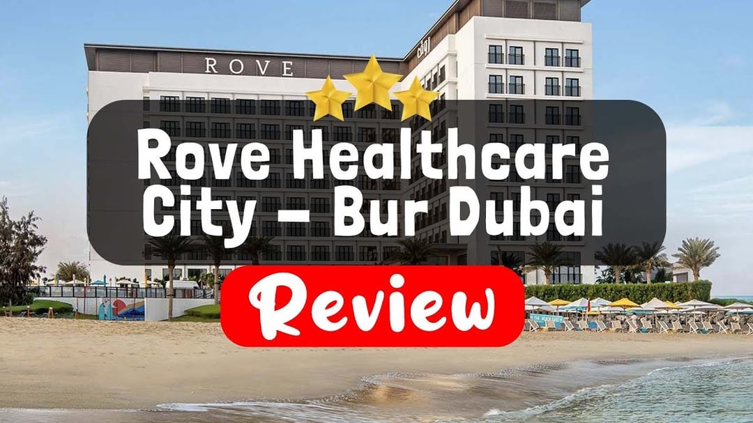 Rove Bur Dubai – Healthcare City