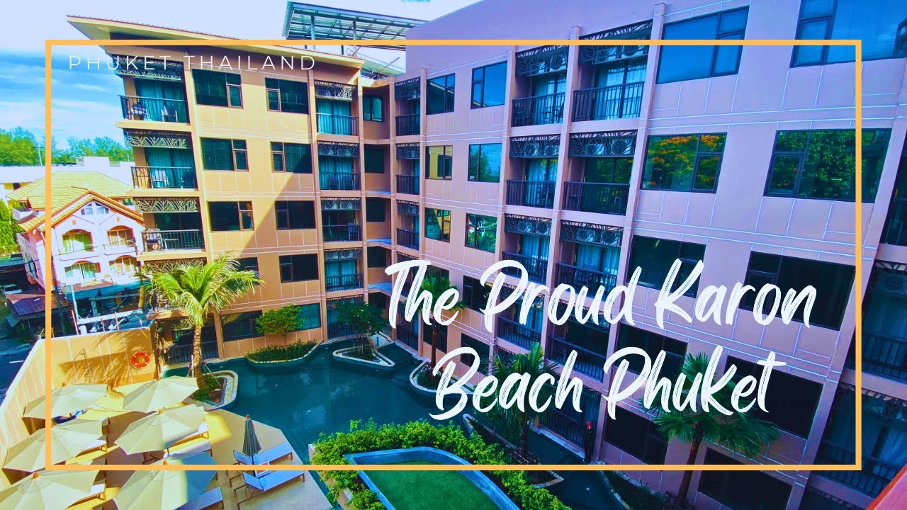 PROUD KARON BEACH PHUKET TRADEMARK COLLECTION BY WYNDHAM (THE)